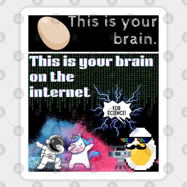 Your Brain on the Internet (for Science!) Sticker by AbsZeroPi